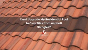Can I Upgrade My Residential Roof to Clay Tiles from Asphalt Shingles