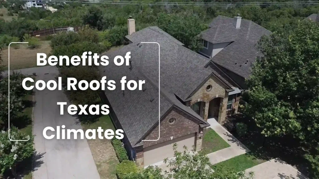 Benefits of Cool Roofs for Texas Climates Image