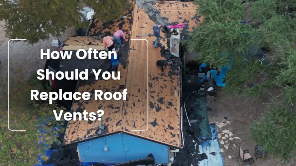 How Often Should You Replace Roof Vents_ Image